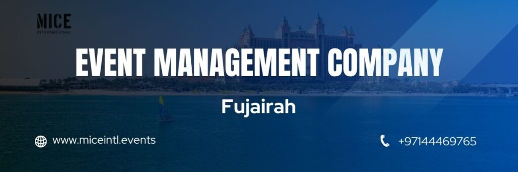 Event Management in Fujairah